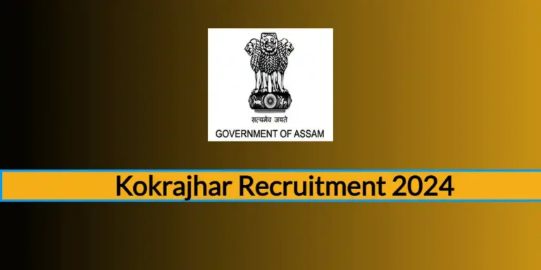 BTC Kokrajhar Recruitment