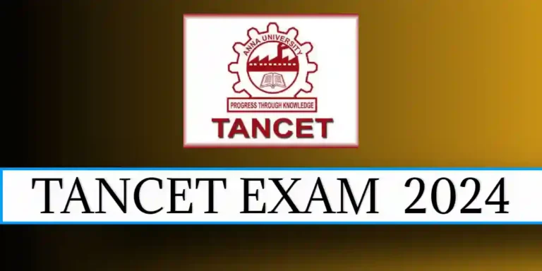 TANCET Exam 2024 Tancet Exam