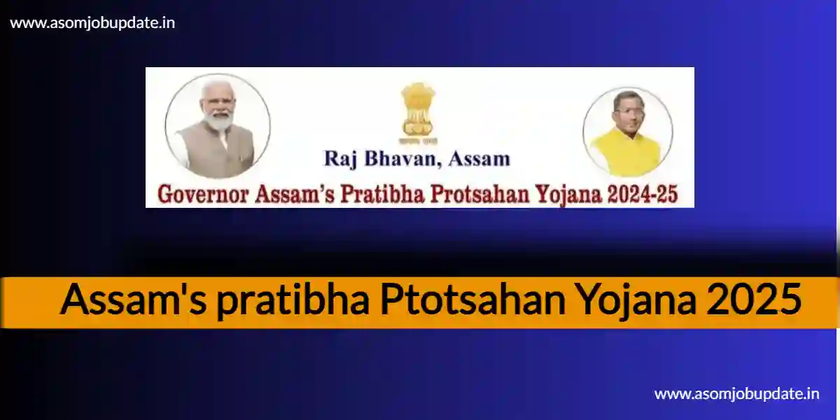 Governor Assam Pratibha Protsahan Yojana