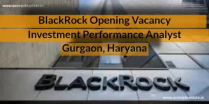 Investment Performance Analyst at BlackRock Gurgaon